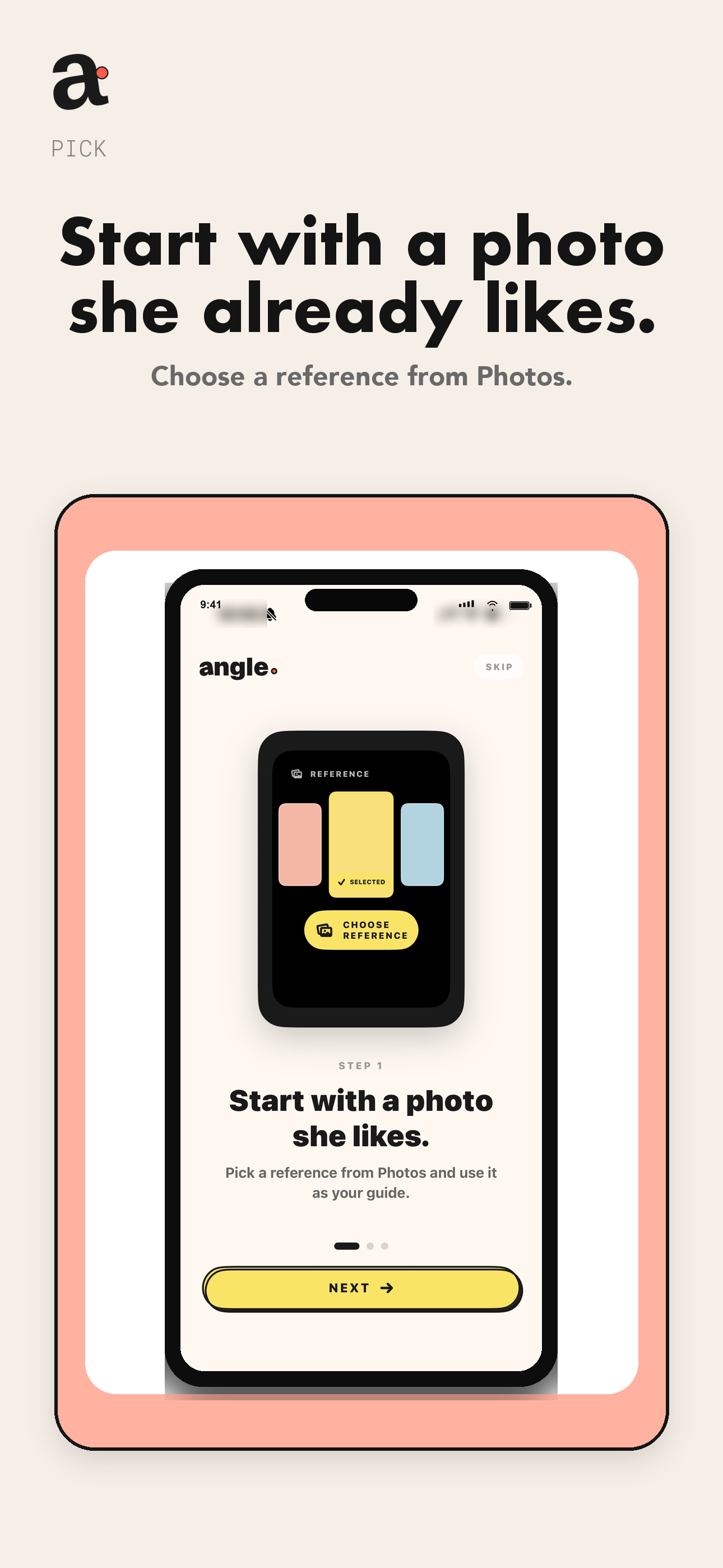 Angle screen for picking a reference photo