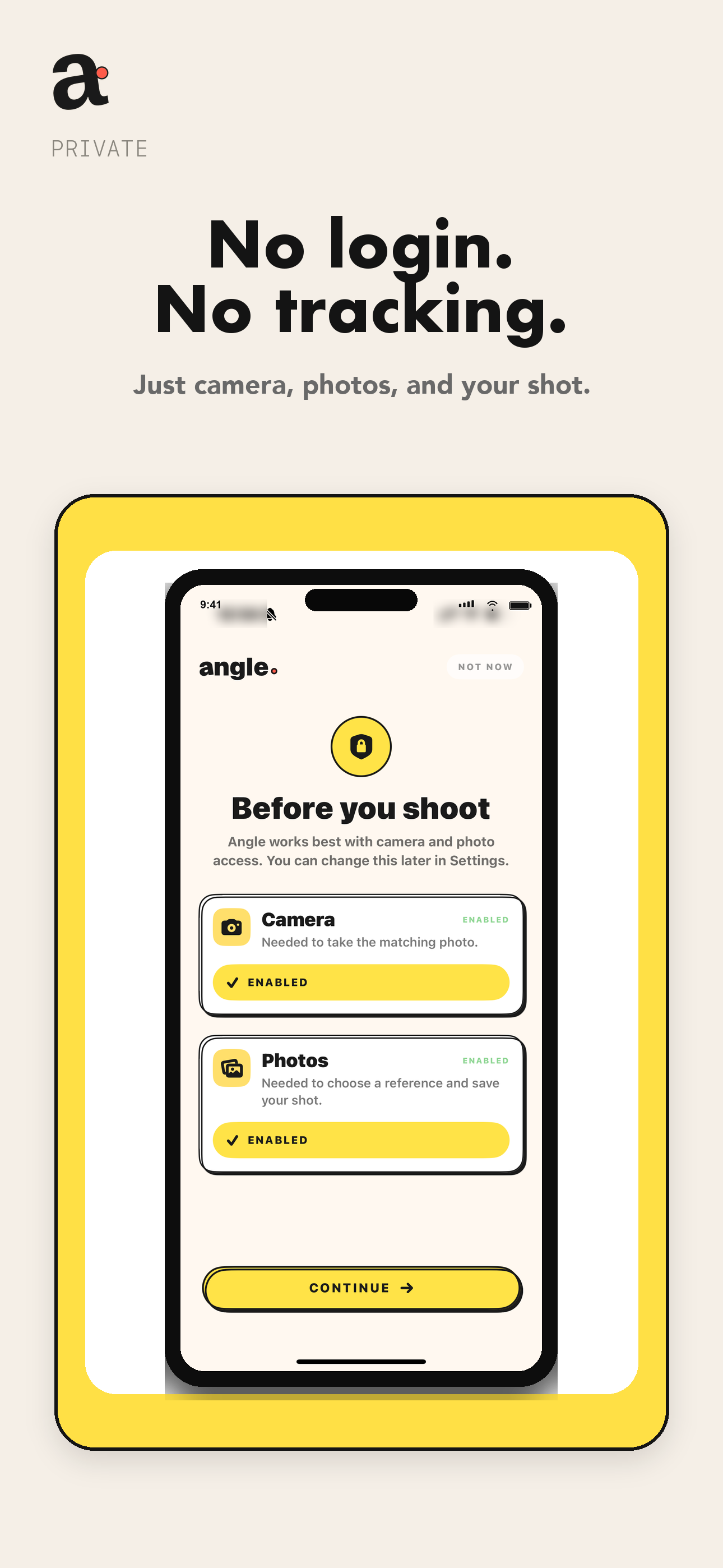Angle privacy screen showing no login and no tracking
